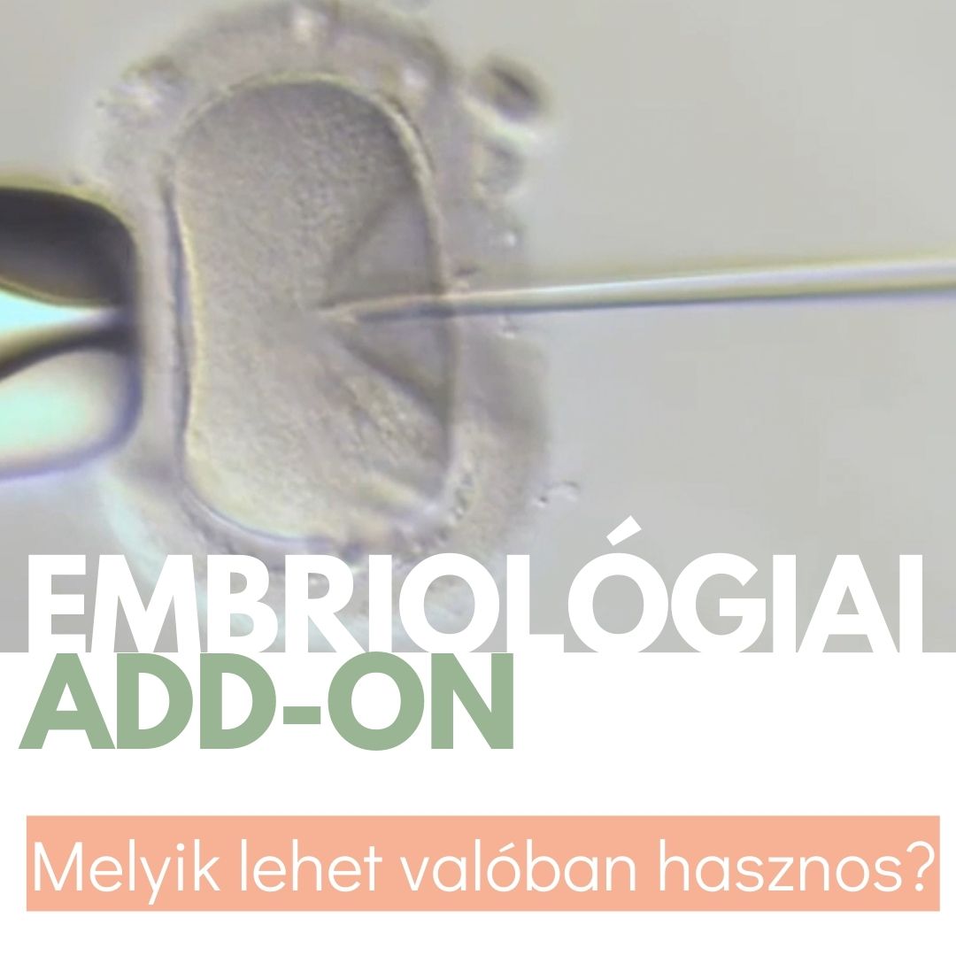 embriológiai ivf kiegészítő kezelések